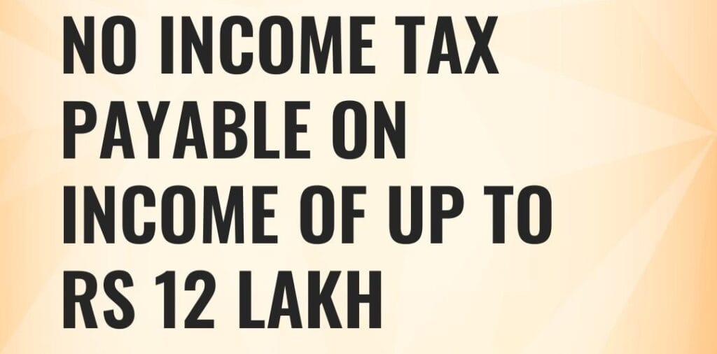 बजट 2025 और 12 लाख रुपये तक आयकर छूट